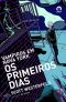 [Peeps 01] • Os Primeiros Dias